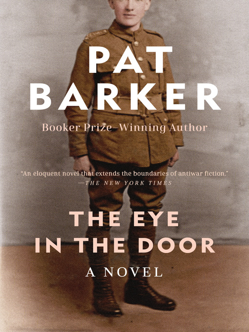 Title details for The Eye in the Door by Pat Barker - Available